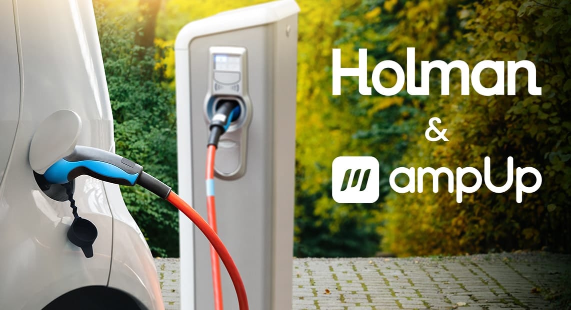 holman invests in electric vehicle management software innovator ampup
