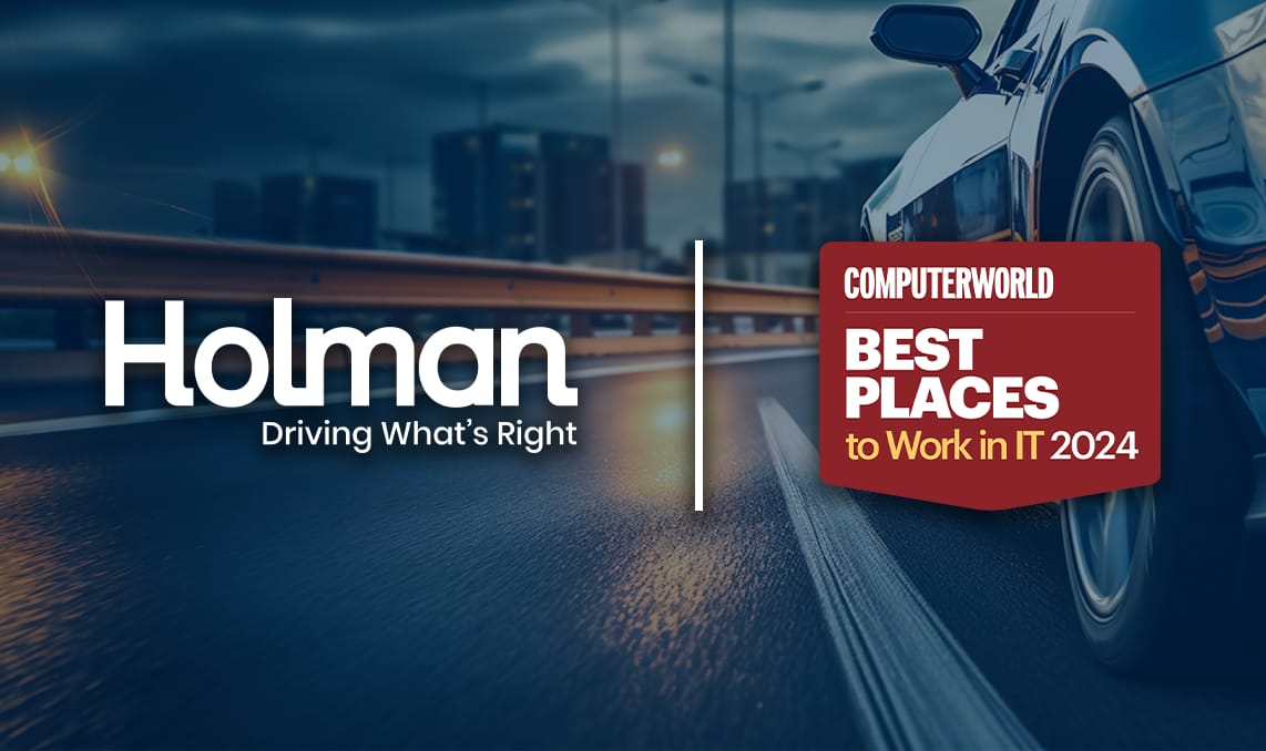 Holman Named to Computerworld’s 2024 List of the Best Places to Work in IT